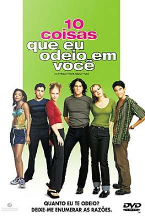 10 Coisas que Eu Odeio em Você - 10 Things I Hate About You 1999