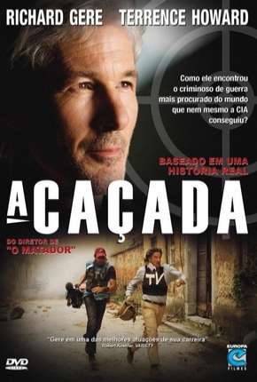 A Caçada 2007