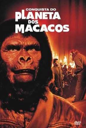 A Conquista do Planeta dos Macacos 1972