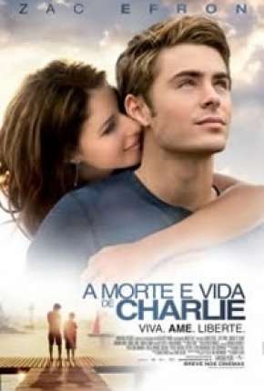 A Morte e Vida de Charlie - Charlie St. Cloud 2010