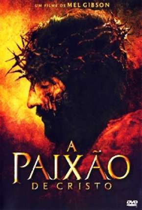 A Paixão de Cristo 2004