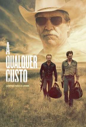 A Qualquer Custo - Hell or High Water 2016