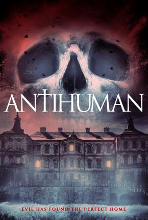 Antihuman - Legendado 2019