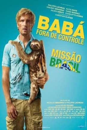 Babá Fora de Controle - Operação Brasil 2015