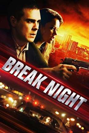 Break Night - Legendado 2018