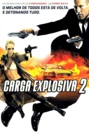 Carga Explosiva 2 - Transporter 2 2005