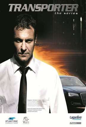 Carga Explosiva - Transporter - A Série 1ª Temporada Torrent