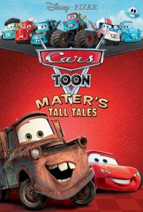 Cars Toon - As Grandes Histórias do Mate 2008