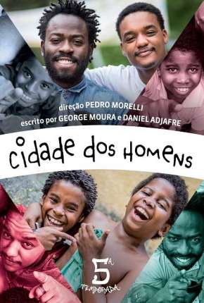 Cidade dos Homens - Minissérie Torrent