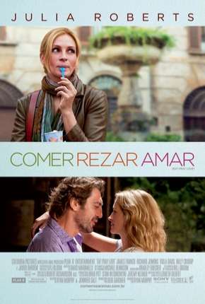 Comer Rezar Amar - Versão do Diretor Torrent