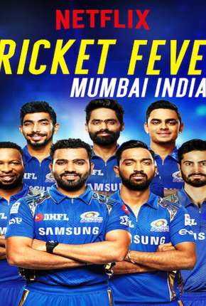 Cricket Fever - Mumbai Indians 2019