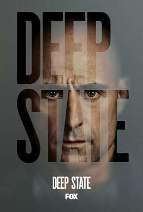 Deep State 2ª Temporada - Legendada 2019