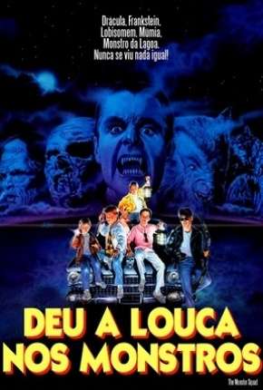 Deu a Louca nos Monstros - The Monster Squad 1987