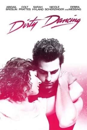 Dirty Dancing - O Musical Torrent