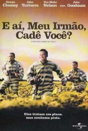 E Aí Meu Irmão Cadê Você 2000