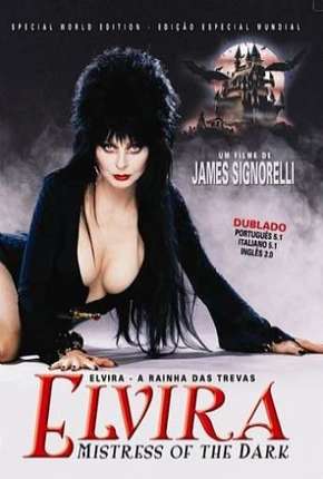 Elvira - A Rainha das Trevas Torrent