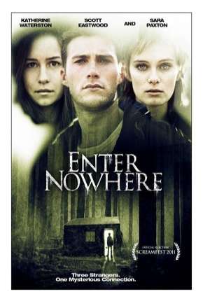 Enter Nowhere - Legendado 2011