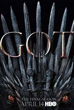 Game of Thrones - 8ª Temporada Legendada 2019