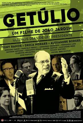 Getúlio - Biografia 2014