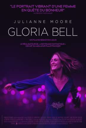 Gloria Bell - Legendado 2019