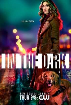 In the Dark - 1ª Temporada Legendada 2019