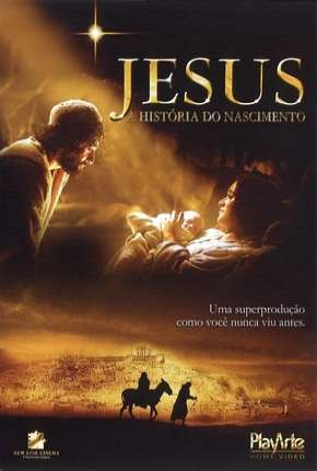 Jesus - A História do Nascimento 2006