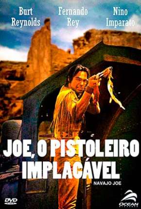 Joe O Pistoleiro Implacável 1966