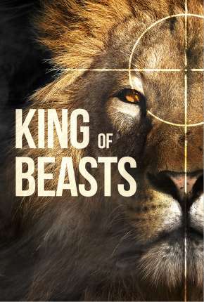 King of Beasts - Legendado 2019