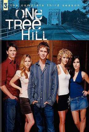 Lances da Vida - One Tree Hill 3ª Temporada 2005