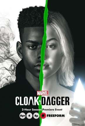 Manto e Adaga - Cloak e Dagger  2ª Temporada 2019