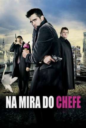 Na Mira do Chefe 2008