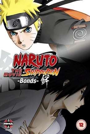 Naruto Shippuden 2 - Laços Legendado 2008