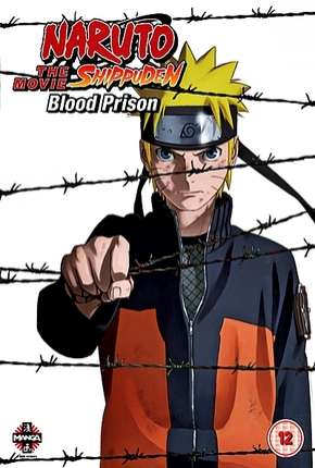 Naruto Shippuden 5 - A Prisão de Sangue Legendado Torrent