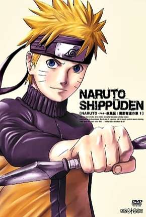 Naruto Shippuden - Todas as Temporadas 2007