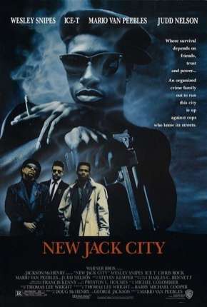 New Jack City - A Gangue Brutal 1991