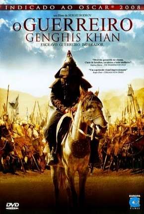 O Guerreiro Genghis Khan 2007