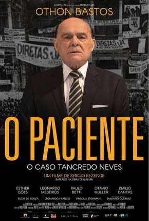 O Paciente - O Caso Tancredo Neves Torrent