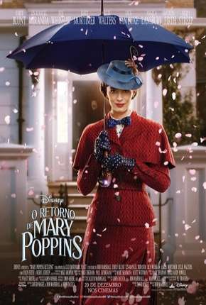 O Retorno de Mary Poppins - Legendado 2019