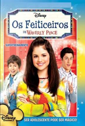 Os Feiticeiros de Waverly Place Torrent