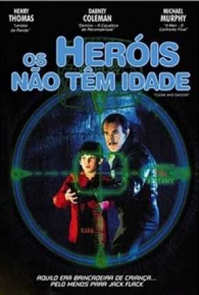 Os Heróis Não Têm Idade 1984