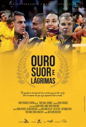 Ouro, Suor e Lágrimas 2015