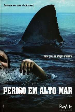 Perigo em Alto Mar 2011