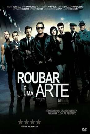 Roubar é Uma Arte 2014