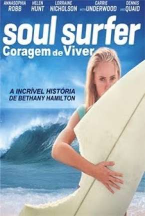 Soul Surfer - Coragem de Viver 2011