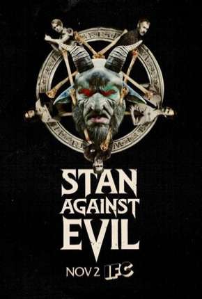 Stan Against Evil - 1ª Temporada 2016