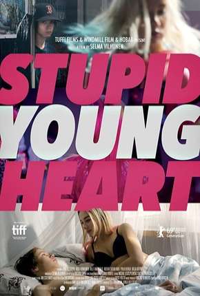 Stupid Young Heart - Legendado 2019