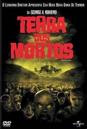 Terra dos Mortos 2005