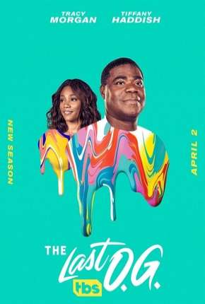 The Last O.G. - 2ª Temporada Legendada 2019