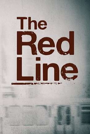 The Red Line - Legendada 2019