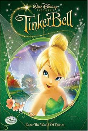 Tinker Bell - Coleção com todos os Filmes 2008